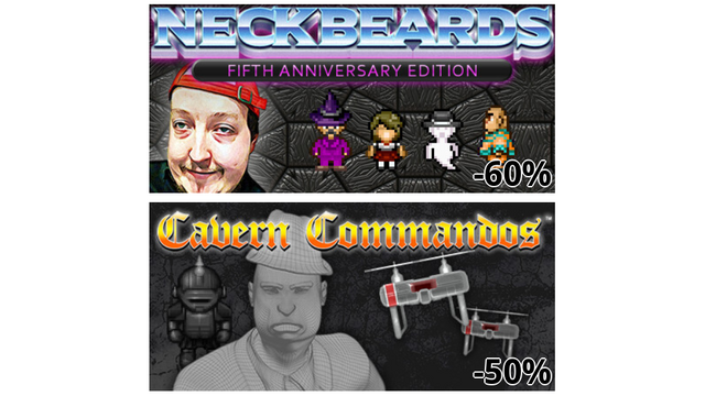 Neckbeards: Basement Arena (-60%)
Cavern Commandos (-50%)