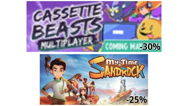 Cassette Beasts カセット ビースト (-30%)
My Time at Sandrock (-25%)