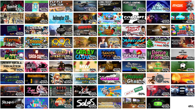 Theatre of Doom (-92%)
Fix My Cat Doc (-90%)
Fly Fly Tuk Tuk (-90%)
Impossible Stunts (-90%)
Long Truck Simulator (-9…
People Jumping Tower (-9…
SCALEPLANET (-90%)
MXGP 2020 - The Official… (-90%)
Stronghold Crusader 2 (-…
Stronghold: Warlords (-9…
helicopter 2.0 (-90%)
Stronghold 3 Gold (-90%)
Riverbond (-90%)
Corrupt - Political Simu… (-90%)
Doctor Who: The Edge Of … (-90%)
In a search of a new hom… (-90%)
Space Route (-90%)
江山美人志 (-90%)
Ultra Off-Road 2019: Ala… (-90%)
Gravel (-90%)
Dick Wilde 2 (-90%)
Escape Dead Island (-90%…
Sébastien Loeb Rally EVO…
Brief Battles (-90%)
Eternal Fidelity (-90%)
Super Dodgeball Beats (-…
1993 シェナンドー (-90%)
Blood Knot (-90%)
A Timely Intervention (-…
Abstract Driver (-90%)
Adventures of a snowboar… (-90%)
Adventures with Alan Par… (-90%)
Best Pearl (-90%)
Chick-Chick (-90%)
Clan monsters (-90%)
Crazy Clown (-90%)
Danger Drone (-90%)
Deadblast (-90%)
Dense forest (-90%)
Drift King (-90%)
Just Skill Shooter (-90%…
Just skill shooter 2 (-9…
Mimetic Love (-90%)
Molecular Warfare (-90%)
Prevent The Fall (-90%)
Rush to Adventure (-90%)
Save the settlers (-90%)
Score a goal (Physical f… (-90%)
Skateboard Gravity (-90%…
Snake Effect (-90%)
The King's Heroes (-90%)
The Mythical City (-90%)
Ultrazone (-90%)
Unusual Ghost (-90%)
Vacuum cleaner robot sim… (-90%)
一克帝国迷你版 (-90%)
Horde: Zombie Outbreak (…
Zadel Princess (-90%)
Boss Defiance - Heroic E… (-90%)
Exo Racing (-90%)
HOLY COW! Milking Simula… (-90%)
Help Me Doctor (-90%)
etc.
