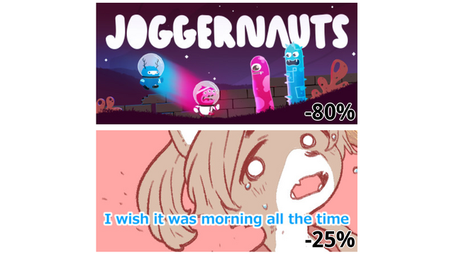 Joggernauts (-80%)
I wish it was morning all the time (-25%)