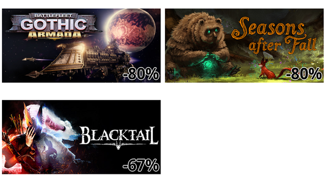 Battlefleet Gothic: Armada (-80%)
Seasons after Fall (-80%)
BLACKTAIL (-67%)