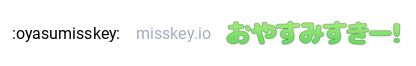 :oyasumisskey: (おやすみすきー)
