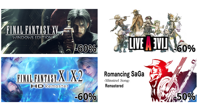 FINAL FANTASY XV WINDOWS EDITION (-60%)
ライブアライブ (-60%)
FINAL FANTASY X/X-2 HD Remaster (-60%)
ロマンシング サガ -ミンストレルソング- リマスター (-50%)