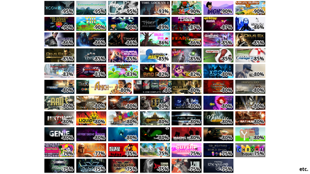 XCOM 2 (-95%)
Extreme Overtake (-95%)
Heavy Burden (-95%)
Time Lock VR 2 (-93%)
Jim is Moving Out! (-90%…
Bighead Runner (-90%)
Mika's Battle S (-90%)
The Valley of Super Flow… (-90%)
Yui Tui (-90%)
Zack Y (-90%)
Thief: Deadly Shadows (-…
Axizon Labs: Zombies (-8…
Rescue Rina (-87%)
Deus Ex: Game of the Yea… (-86%)
Deus Ex: Invisible War (…
Thief Gold (-86%)
Thief II: The Metal Age …
Fight For Love (-86%)
Fear Half Factor (-86%)
Marvel's Guardians of th… (-85%)
Deus Ex: Mankind Divided…
Deus Ex: Human Revolutio… (-85%)
Thief (-85%)
XCOM: Chimera Squad (-85…
Championship Manager 201… (-85%)
Run Tekila Run! (-85%)
Championship Manager 200… (-85%)
Championship Manager 200… (-85%)
Vigaro Runner 2: Return …
NightmareZ (-83%)
Balloon Azuna (-83%)
Bad Pad (-82%)
Bad Run - Turbo Edition …
XCOM: Enemy Unknown (-80…
The Bureau: XCOM Declass… (-80%)
Dangerous Waters (-80%)
The Keep (-80%)
The Ankh Pack (-80%)
X-COM: Complete Pack (-8…
Deus Ex: The Fall (-80%)
Dragon Throne: Battle of… (-80%)
Ironclads 2: American Ci… (-80%)
Rails Across America (-8…
Junkcity Factory Simulat… (-80%)
Razor2: Hidden Skies (-8…
Disciples II: Gallean's … (-80%)
Disciples II: Rise of th… (-80%)
Dream Tale (-80%)
Disciples Sacred Lands G… (-80%)
Instinct インスティンクト (-80%)
Liquidator 2: Welcome to… (-80%)
Mashed (-80%)
Millionaire Manor (-80%)
NEURO (-80%)
Nephise: Ascension (-80%…
Rat Hunter (-80%)
GENIE (-80%)
Hyper Drive Runner (-80%…
Submarine Titans (-80%)
Gregor Hills Haunted Hos… (-80%)
etc.