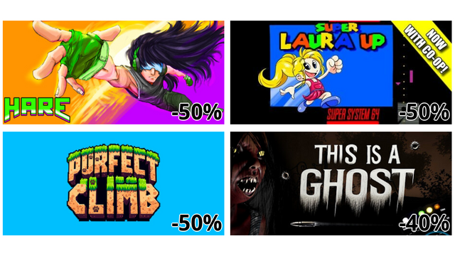 Hare (-50%)
Super Laura Up (-50%)
Purfect Climb (-50%)
This is a Ghost (-40%)