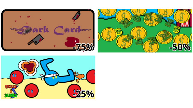 Dark Card (-75%)
Money Farm (-50%)
Skills and Slimes (-25%)