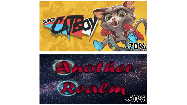 Super Catboy (-70%)
Another Realm (-50%)