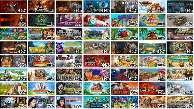 Collapse (-80%)
9 Monkeys of Shaolin (-8…
Deck of Ashes (-80%)
Darkestville Castle (-80…
Marauder (-80%)
Weather Lord: Legendary … (-80%)
Demon Skin (-80%)
Redeemer: Enhanced Editi… (-80%)
Tetragon (-80%)
Incredible Dracula II: T… (-80%)
MOAI 6: Unexpected Guest… (-80%)
MOAI 7: Mystery Coast (-…
Weather Lord: Royal Holi… (-80%)
Hard Truck Apocalypse / … (-80%)
MOAI 4: Terra Incognita … (-80%)
MOAI 5: New Generation C… (-80%)
Sledgehammer / Gear Grin… (-80%)
Ballad of Solar (-80%)
Claws & Feathers (-80%)
Claws & Feathers 2 (-80%…
Questerium: Sinister Tri… (-80%)
The Big Secret of a Smal… (-80%)
The Treasures of Montezu… (-80%)
The Treasures of Montezu… (-80%)
Hard Truck Apocalypse: R… (-80%)
Operation: Matriarchy (-…
Rescue Team 6 Collector'… (-80%)
Battle Mages: Sign of Da… (-80%)
New Yankee in King Arthu… (-80%)
New Yankee in Santa's Se… (-80%)
Red Comrades 2: For the … (-80%)
Red Comrades 3: Return o… (-80%)
Rescue Team (-80%)
Rescue Team 2 (-80%)
Rescue Team 3 (-80%)
Weather Lord (-80%)
Weather Lord: The Succes… (-80%)
Dusk 12 (-80%)
New Yankee in King Arthu… (-80%)
Red Comrades Save the Ga… (-80%)
The Musketeers: Victoria… (-80%)
Farm Frenzy Collection (…
Farm Frenzy 4 (-75%)
Farm Frenzy: Hurricane S… (-75%)
Season Match 3 - Curse o… (-75%)
Farm Frenzy: Heave Ho (-…
Locoland (-75%)
Battle Mages (-75%)
Echelon (-75%)
Fair Strike (-75%)
Season Match (-75%)
Season Match 2 (-75%)
The Happy Hereafter (-75…
The Treasures of Montezu… (-75%)
Machine Gun Fury (-50%)
etc.