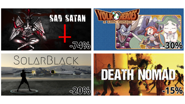 Sad Satan (-74%)
タマゴクエスト (-30%)
SolarBlack (-20%)
Death Nomad (-15%)
