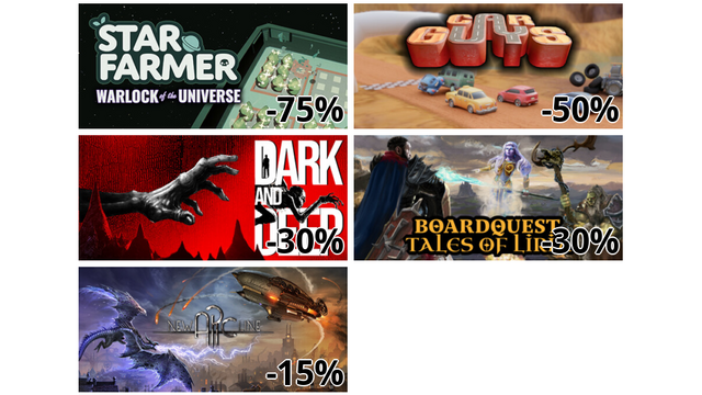 Star Farmer: Warlock of the Universe (-75%)
Car Guys (-50%)
Dark and Deep (-30%)
Boardquest: Tales of Liria (-30%)
New Arc Line (-15%)