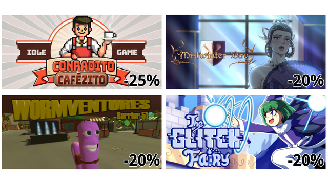Conradito Cafézito (-25%)
Mistwinter Bay (-20%)
Wormventures - Barrier 51 (-20%)
The Glitch Fairy (-20%)