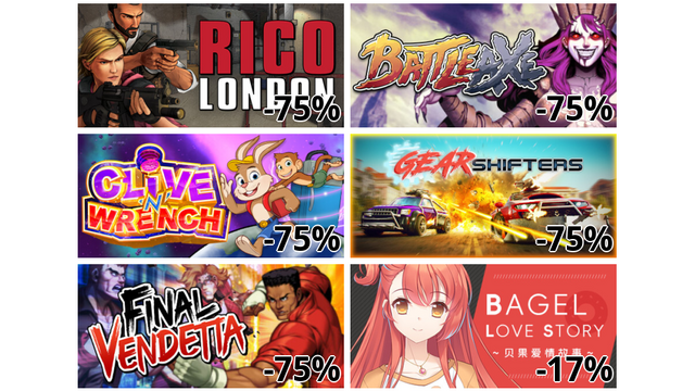 RICO: London (-75%)
Battle Axe (-75%)
Clive 'N' Wrench (-75%)
Gearshifters (-75%)
Final Vendetta (-75%)
Bagel Love Story (-17%)